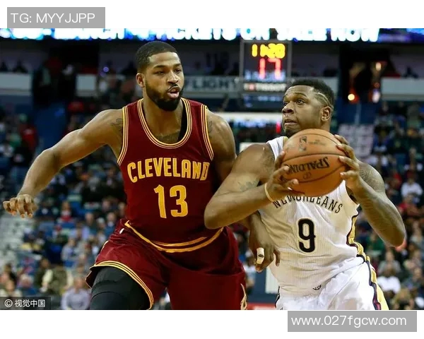 29日鹈鹕对决骑士精彩赛事回顾与分析展望